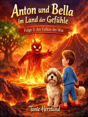 cover image of Anton und Bella im Land der Gefühle